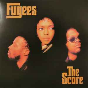 Fugees – The Score – 2 x Vinyl (Orange, LP, Album + 2 more), 2018